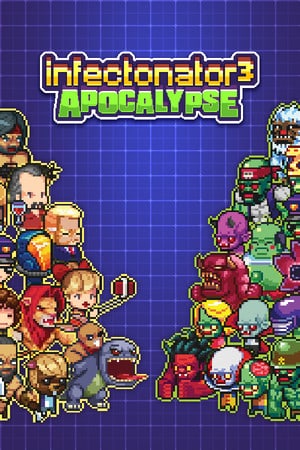 Infectonator 3: Apocalypse