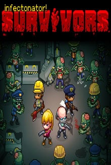 Download Infectonator: Survivors