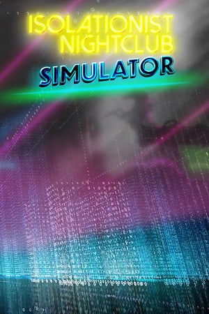 Download Isolationist Nightclub Simulator