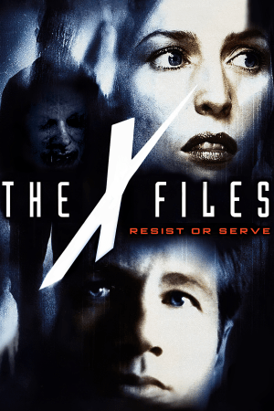 Download The X-Files: Resist or Serve