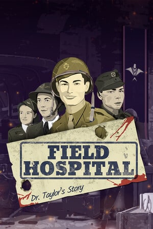 Download Field Hospital: Dr. Taylor's Story