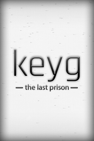 keyg: the last prison