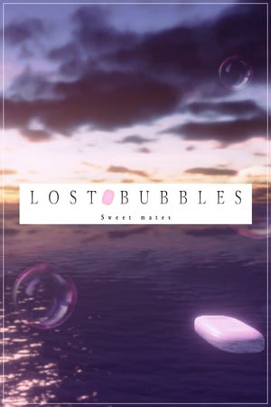 Download LOST BUBBLES: Sweet mates