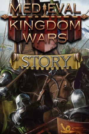 Download Medieval Kingdom Wars Story