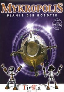 Mykropolis: Der Planet der Robotes