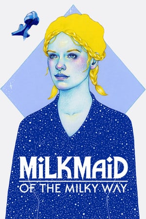 Download Milkmaid of the Milky Way