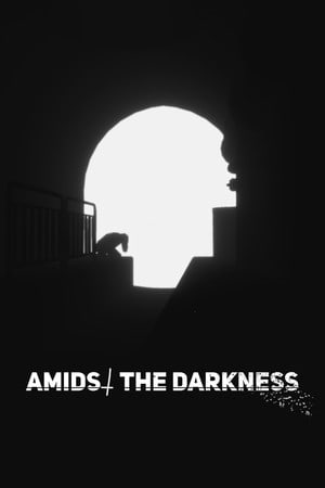 Amidst The Darkness