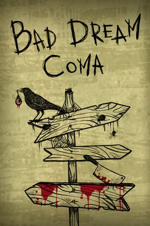 Download Bad Dream: Coma