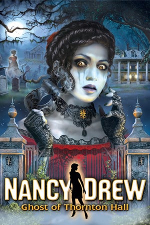 Download Nancy Drew: Ghost of Thornton Hall