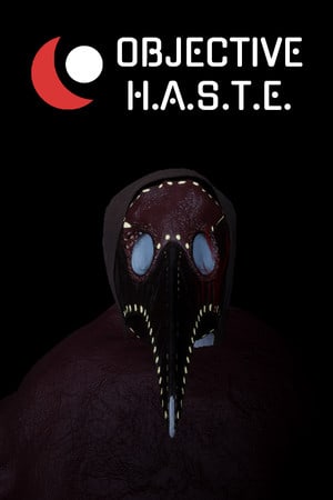 Objective H.A.S.T.E. - Survival Horror Escape