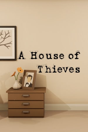 A House of Thieves