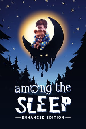 Among the Sleep - Enhanced Edition