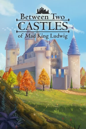 Between Two Castles - Digital Edition