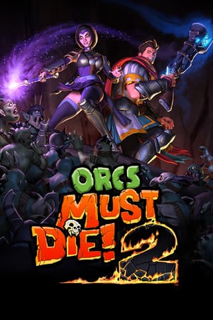 Download Orcs Must Die! 2