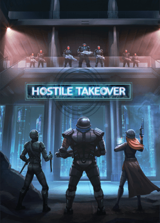 Hostile Takeover