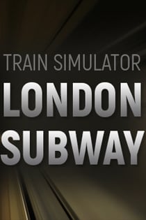 Train Simulator: London Subway