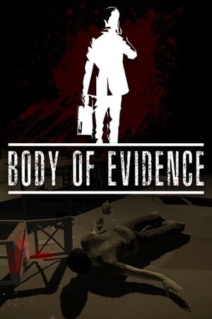 Body of Evidence