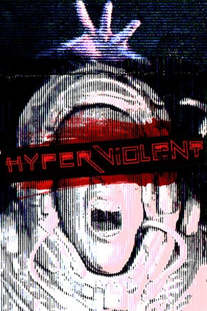 Download HYPERVIOLENT