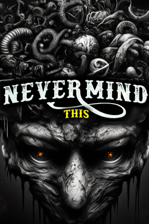 Download Nevermind This