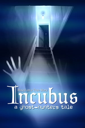 Download incubus - a ghost -hunters tale