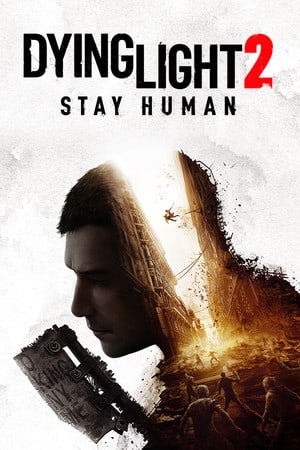 Dying Light 2: Stay Human