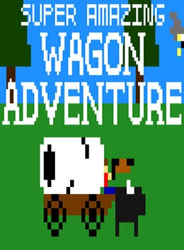 Super Amazing Wagon Adventure