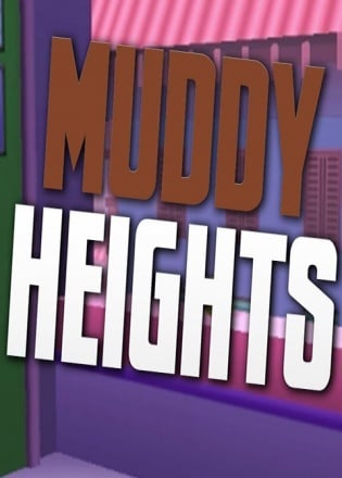 Download Muddy Heights