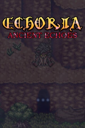 ECHORIA: Ancient Echoes