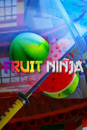 Download Fruit Ninja VR