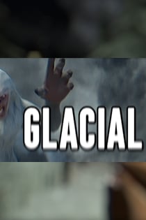 Glacial