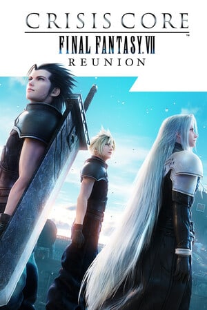 CRISIS CORE -FINAL FANTASY VII- REUNION