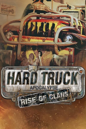 Download Hard Truck Apocalypse: Rise Of Clans / Ex Machina: Meridian 113