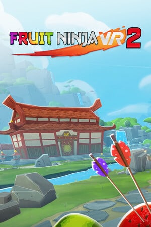 Fruit Ninja VR 2