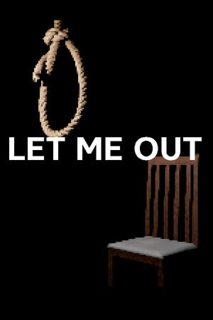 Download LET ME OUT