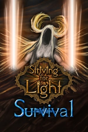 Striving for Light: Survival