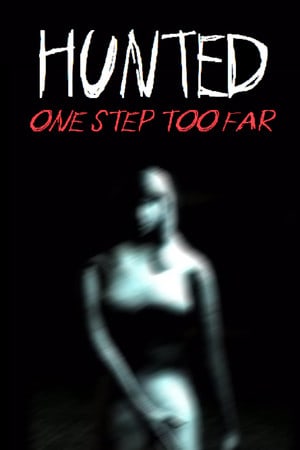 Download Hunted: One Step Too Far