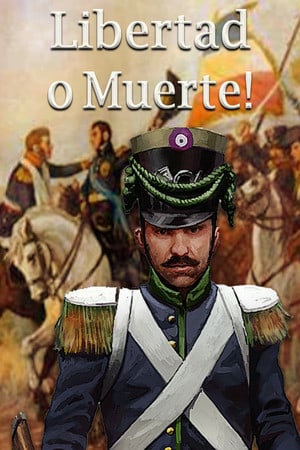 Download Libertad o Muerte!