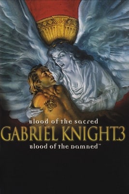 Gabriel Knight 3: Blood of the Sacred, Blood of the Damned