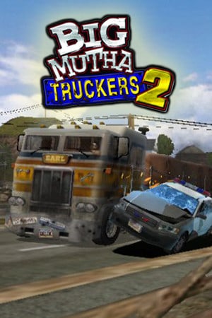 Download Big Mutha Truckers 2