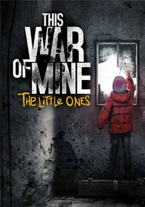 Download This War of Mine: The Little Ones