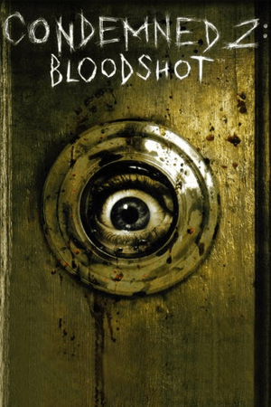 Download Condemned 2: Bloodshot