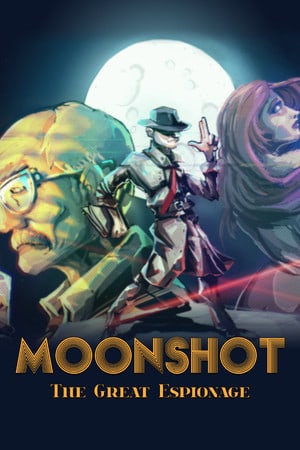 Moonshot - The Great Espionage