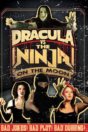 Dracula vs the ninja on the moon