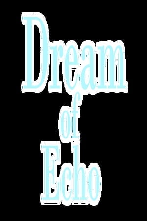 Download Dream of Echo