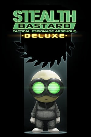 Stealth Bastard Deluxe