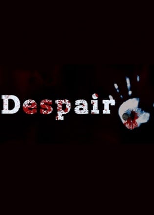 Despair