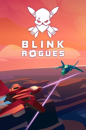 Blink: Rogues