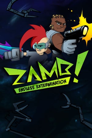 Download ZAMB! Endless Extermination