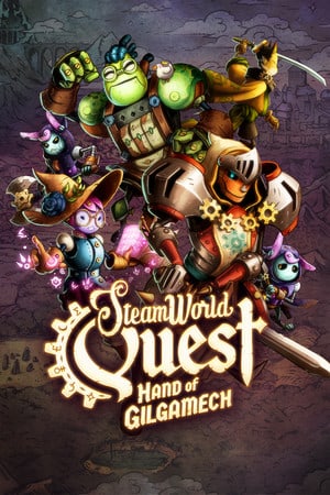 SteamWorld Quest: Hand of Gilgamech