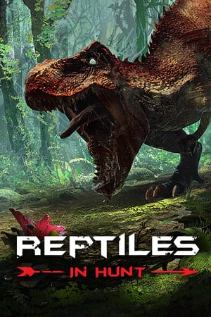 Reptiles: In Hunt